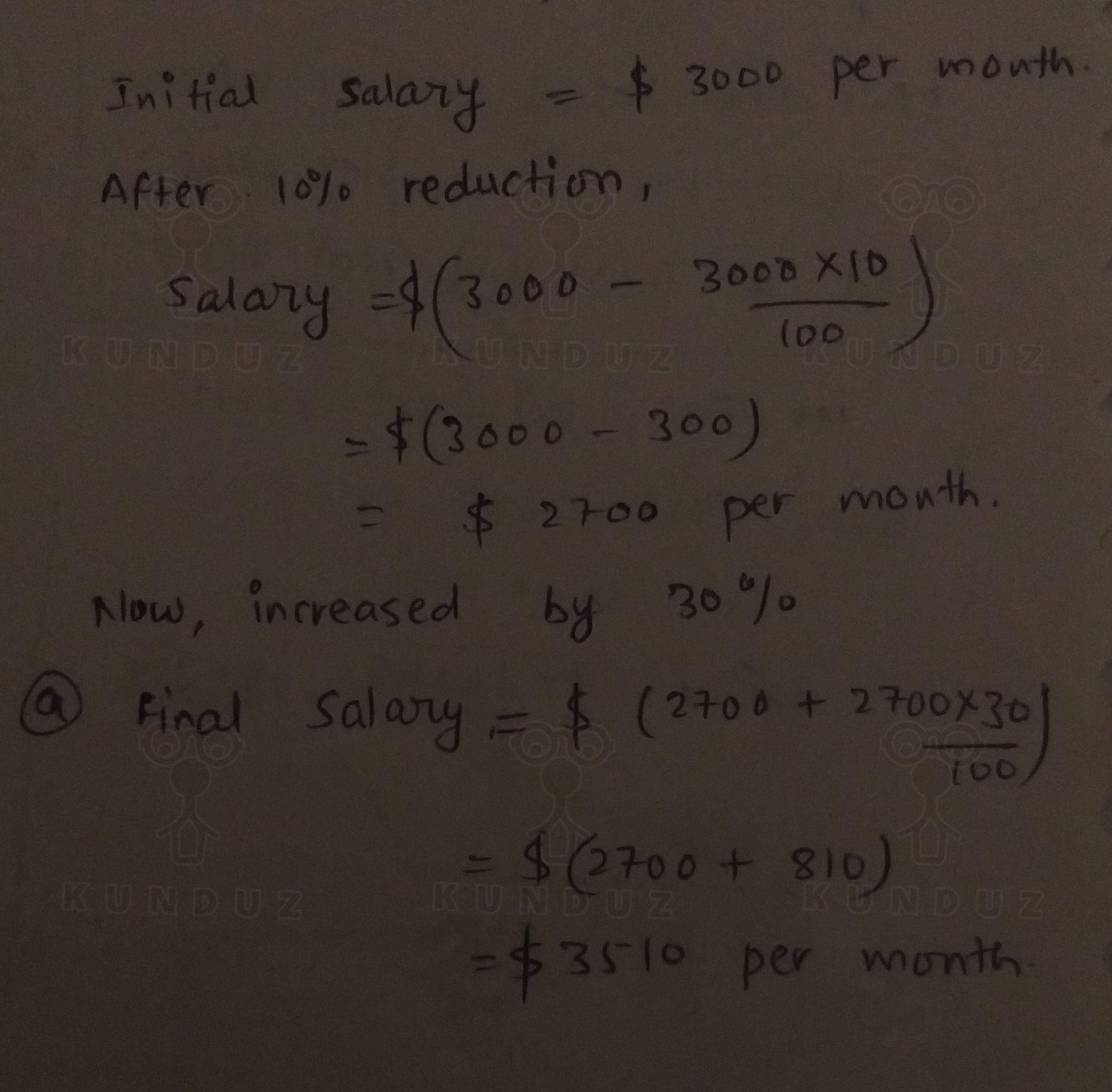 ANSWERED] A woman making 3000 per month has her salary redu... - Statistics
