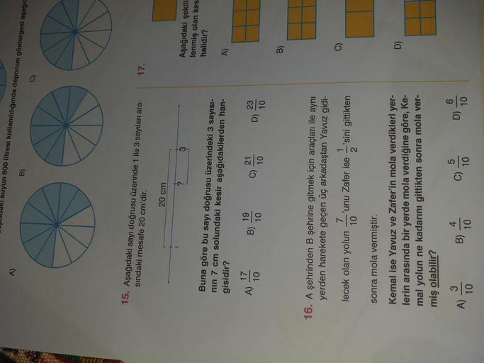 B) D) suyun 800 litresi kullanıldığında d… Ortaokul Matematik