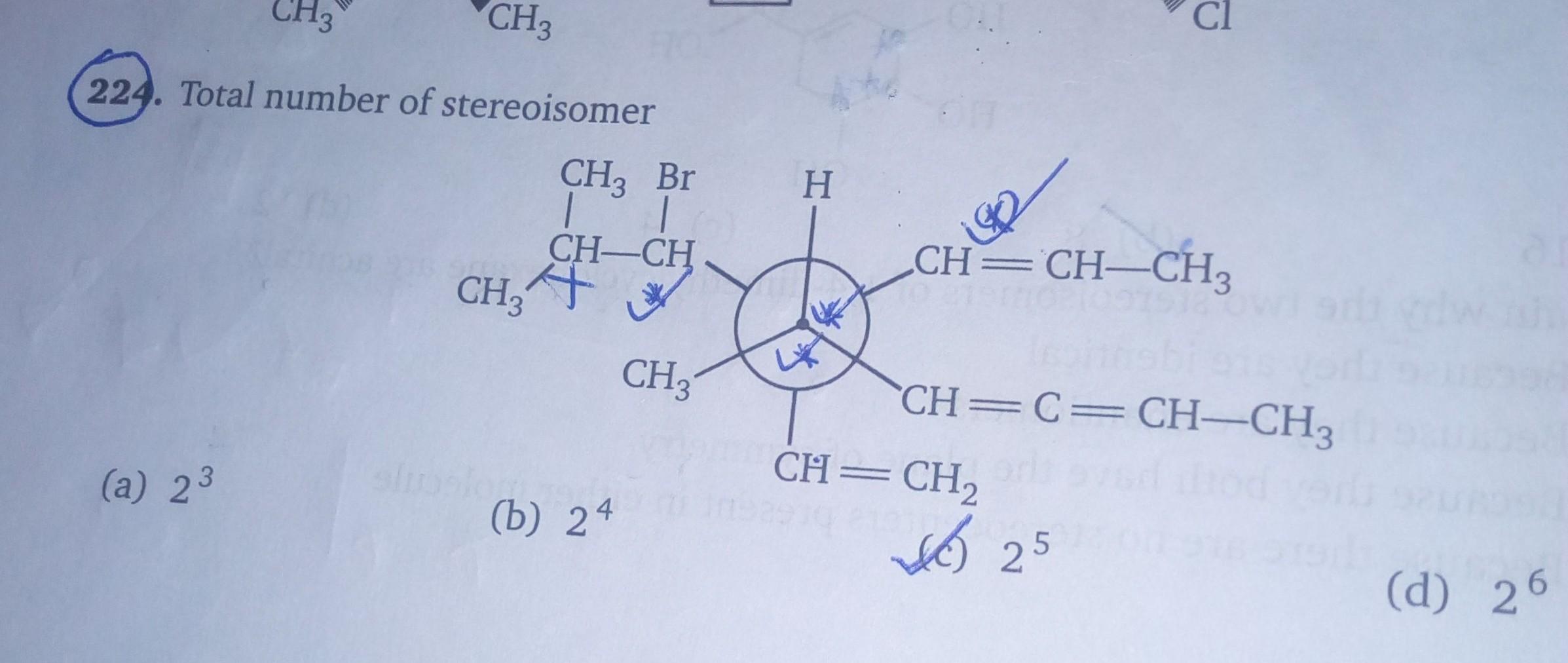 Ch3 Ch3 Cl 224 Total Number Of Stereoisom Organic Chemistry