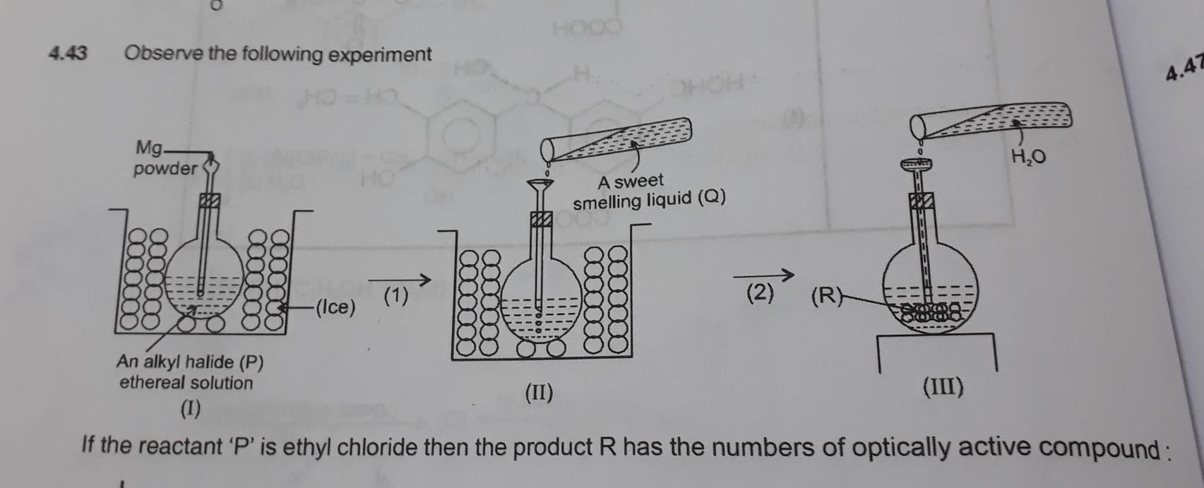 4 43 Observe The Following Experiment 4 47 Organic Chemistry