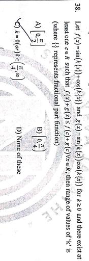 38 Let F X Sin K X Cos K X And G X Sin K X Cos Math