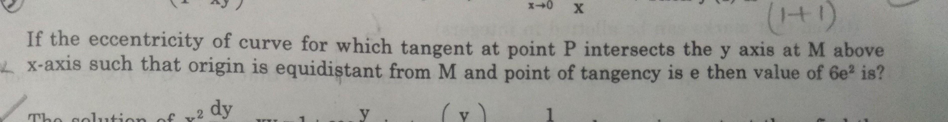 If The Eccentricity Of Curve For Which Tangent At Point Math