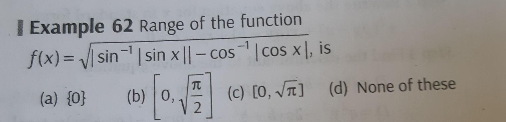 Example 62 Range Of The Function F X V Sin Sin X Math