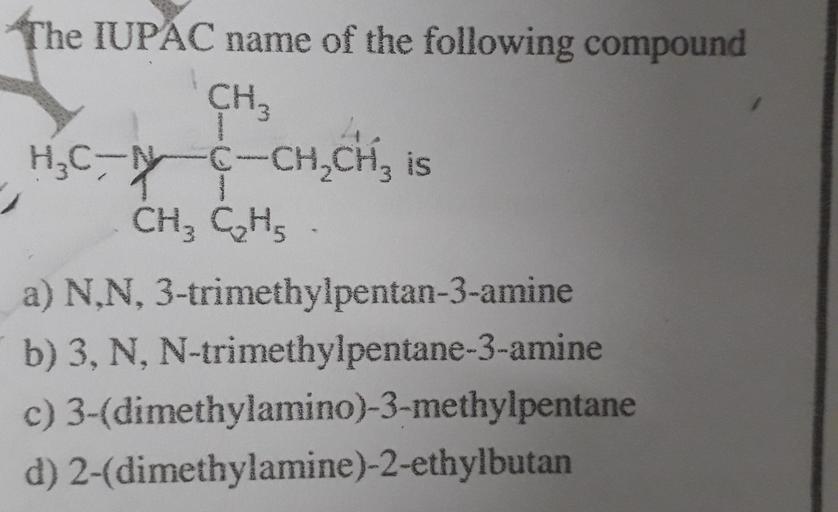 H C X 1 The Iupac Name Of The Following Co Organic Chemistry