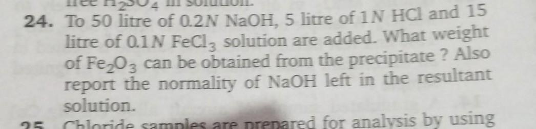24. To 50 litre of 0.2N NaOH, 5 litre of ... - Physical Chemistry