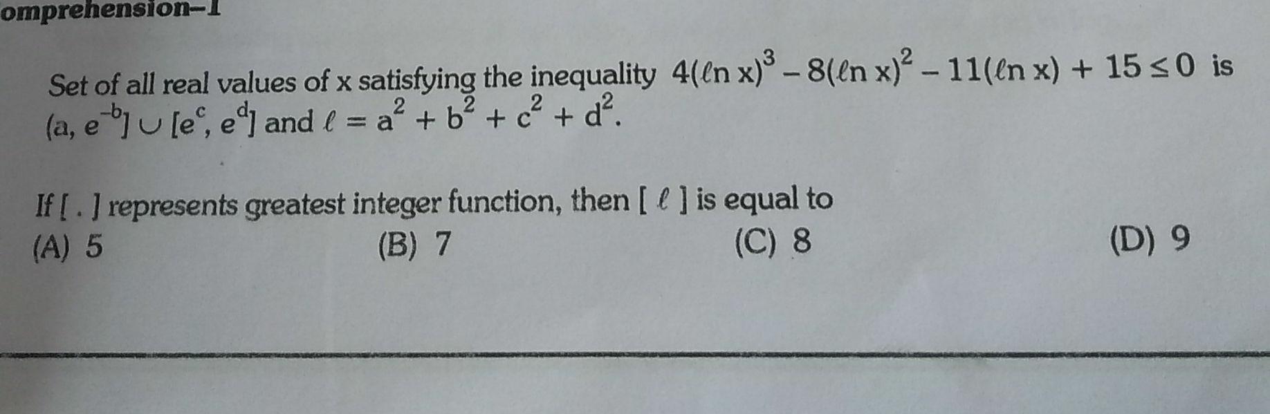 Omprehension 1 Set Of All Real Values Of X Satisfying T Math
