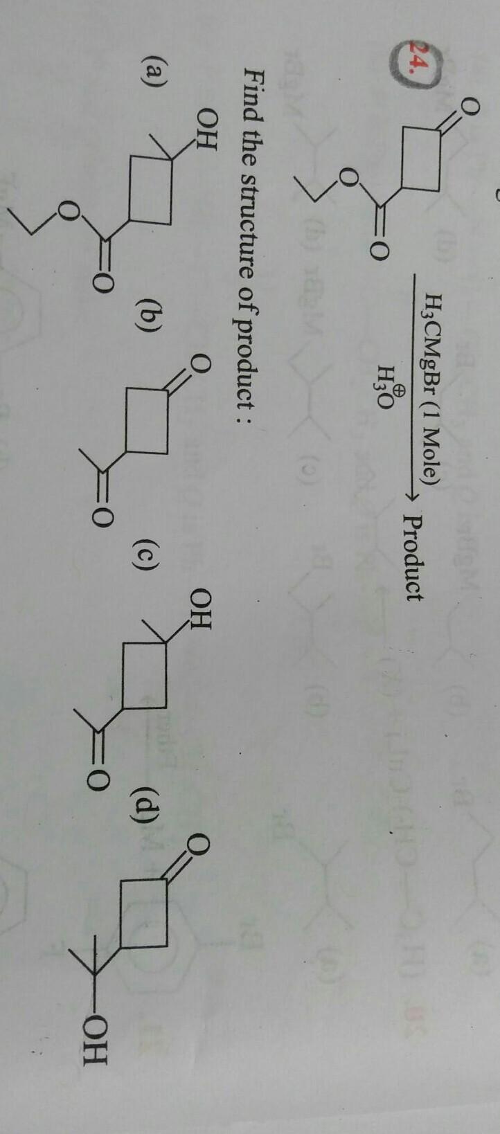 24 H3cmgbr 1 Mole Product O Ho O Find T Organic Chemistry