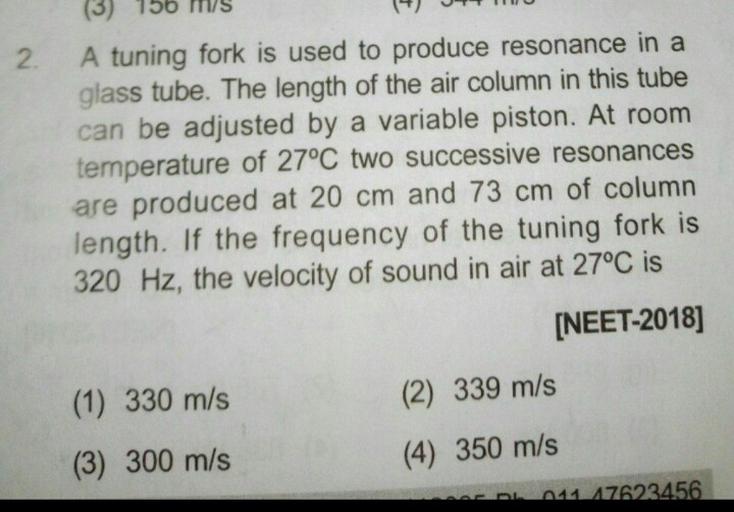 (3) 2. A tuning fork is used to produce resonance in... Physics