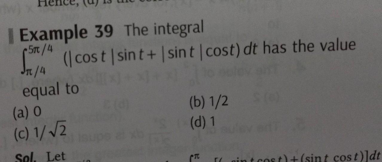 The integral ?(|cost |sint+ |sint| cost)dt from 5?/4 to... - Math