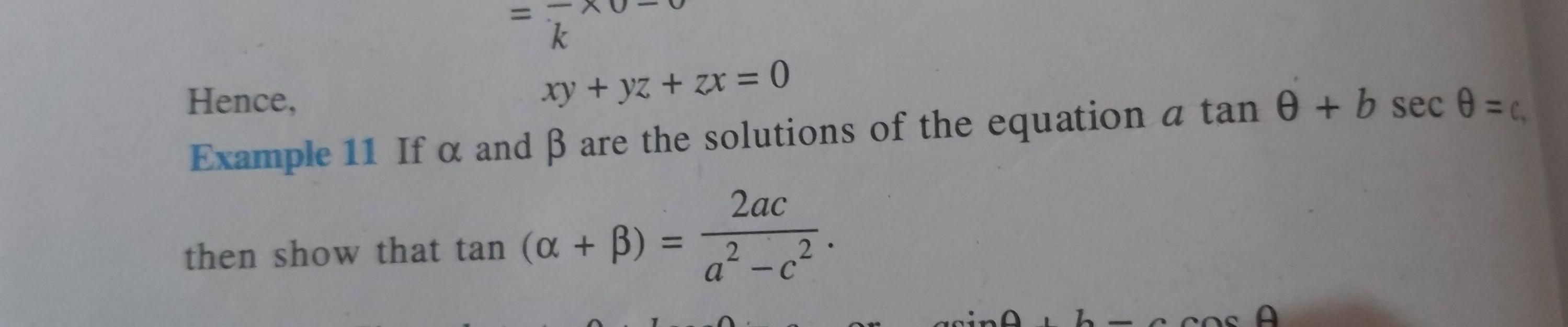 11 K Xy Yz Zx 0 Hence Example 11 If A And B Are Math