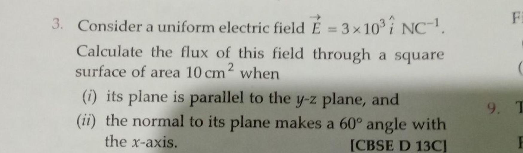 F 3 Consider A Uniform Electric Field E 3 103 I N Physics F 3 Consider A Uniform Electric Field E 3 103 I N Physics