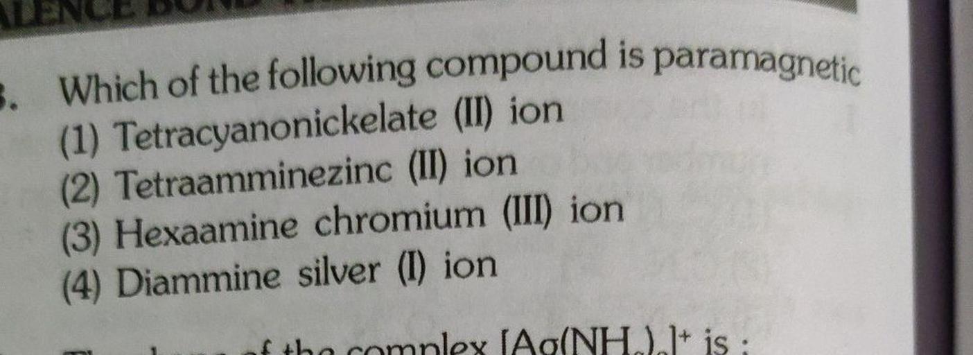 3. Which of the following compound is par... Physical Chemistry