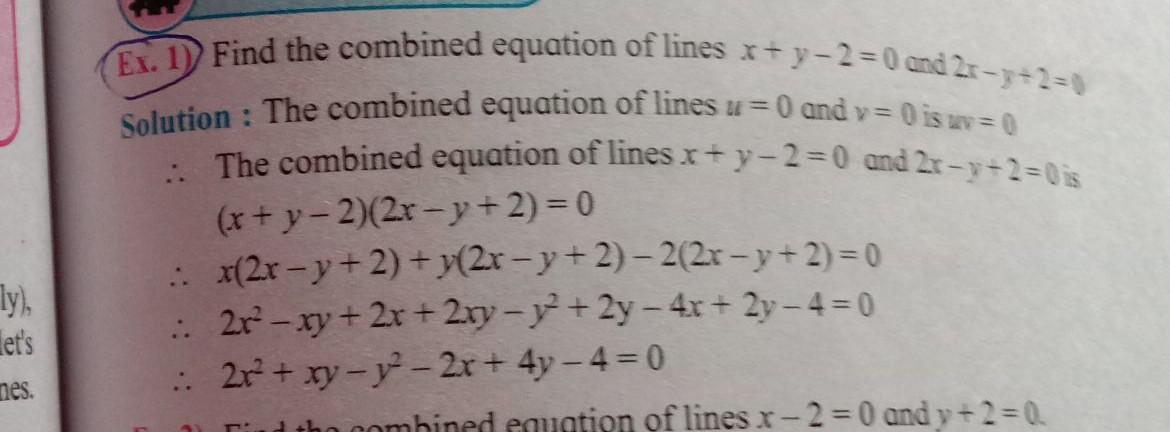 Find The Combined Equation Of Lines X Y 2 0 And 2 Math