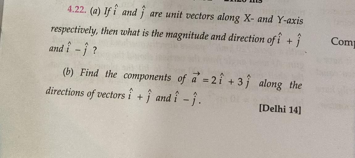 Com 4 22 A If I And ſ Are Unit Vectors Along X Physics