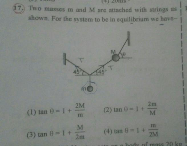 Two Stones Of Masses M And 2m Two masses m and M are attached with strings as show... - Physics