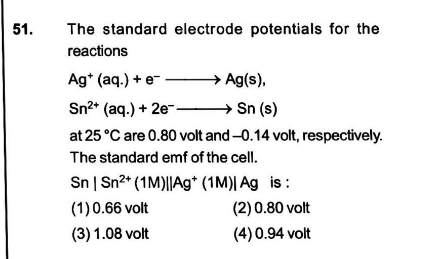 51. . The standard electrode potentials f... Physical Chemistry