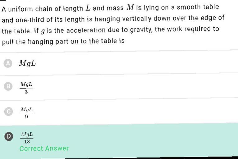 A uniform chain of length L and mass M is lying on a... Physics