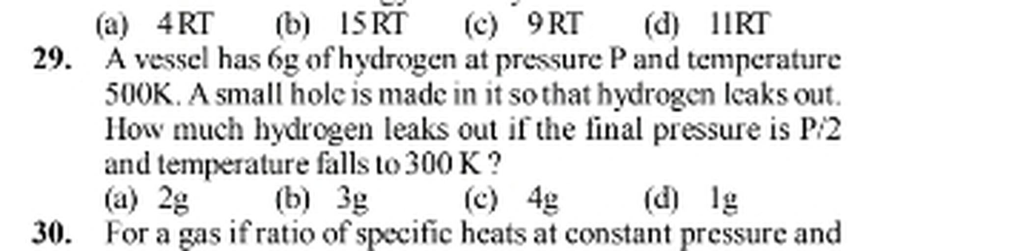 A Vessel Has 6g Of Oxygen At A Pressure P A vessel has 6g of hydrogen at pressure P and temperatu... - Math