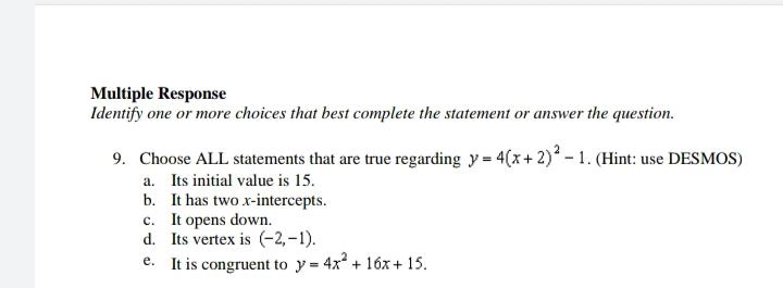 Multiple Response Identify One Or More Choices That Bes Math