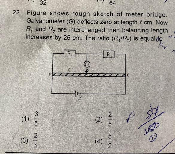 32 64 22. Figure shows rough sketch of meter bridge.... Physics