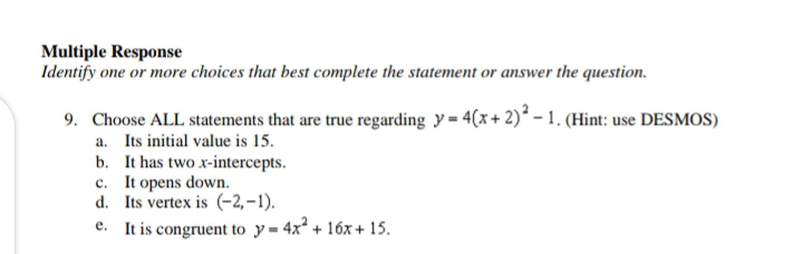 Multiple Response Identify One Or More Choices That Bes Math