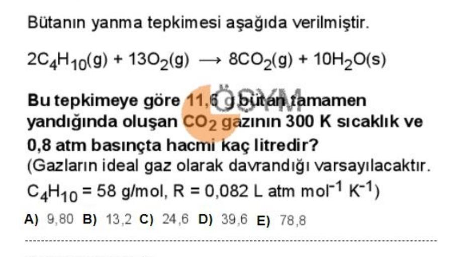 butanin yanma tepkimesi asagida verilmistir 2c4h10 g kimya