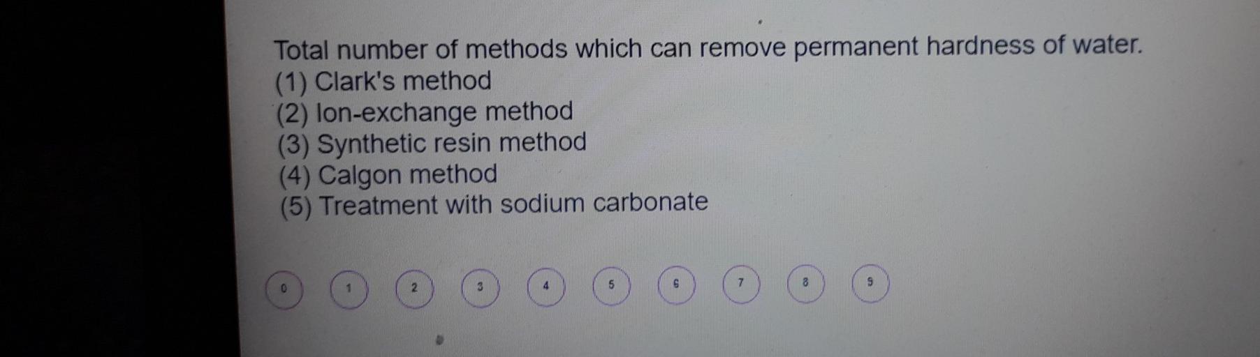 Total number of methods which can remove... Chemistry