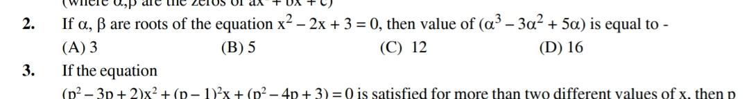 Oi Da 2 If A Ss Are Roots Of The Equation X2 2x 3 Math