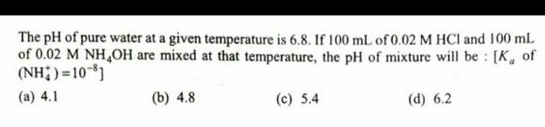 The PH Of Pure Water At A Given Temperatu Physical Chemistry