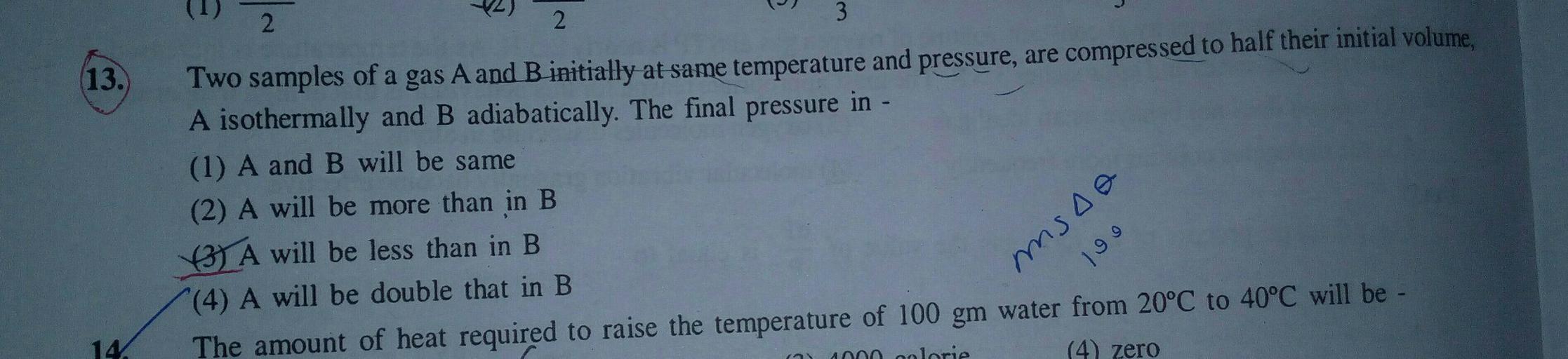 3 2 (13. Two samples of a gas A and B initially at s... Physics