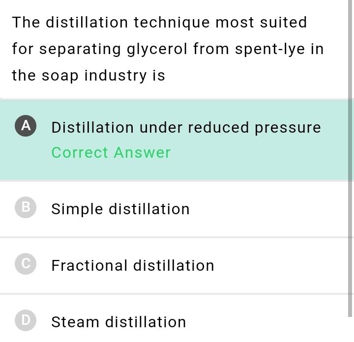 The distillation technique most suited f... Chemistry