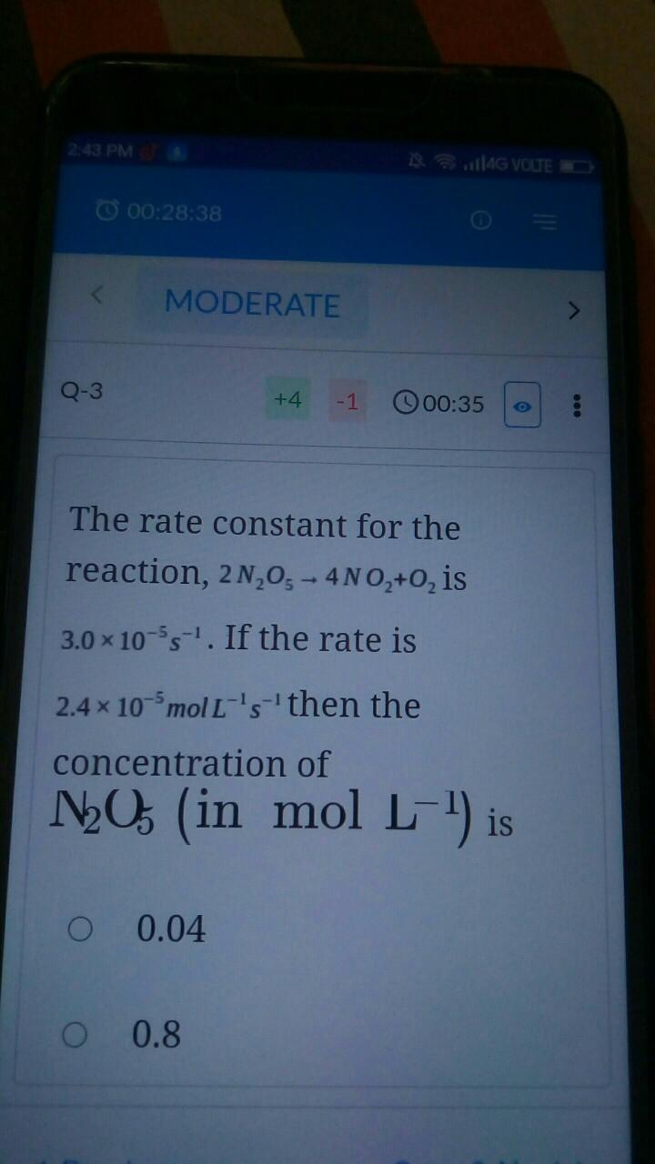 2 43 Pm Ag Volte O 00 28 38 Moderate Q 3 Physical Chemistry