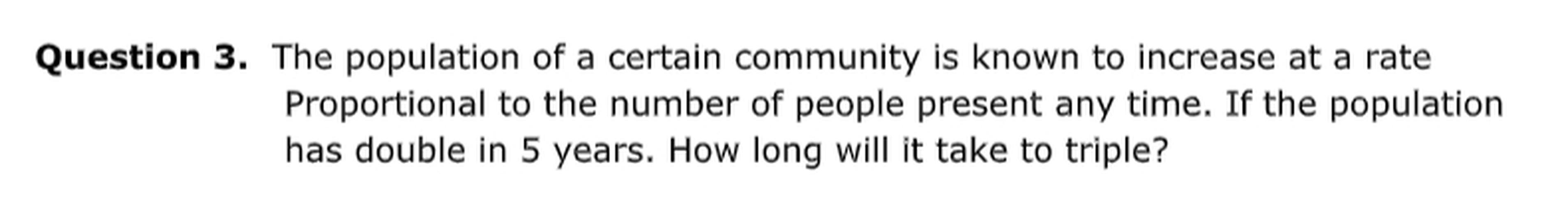 question-3-the-population-of-a-certain-community-is-kn-math