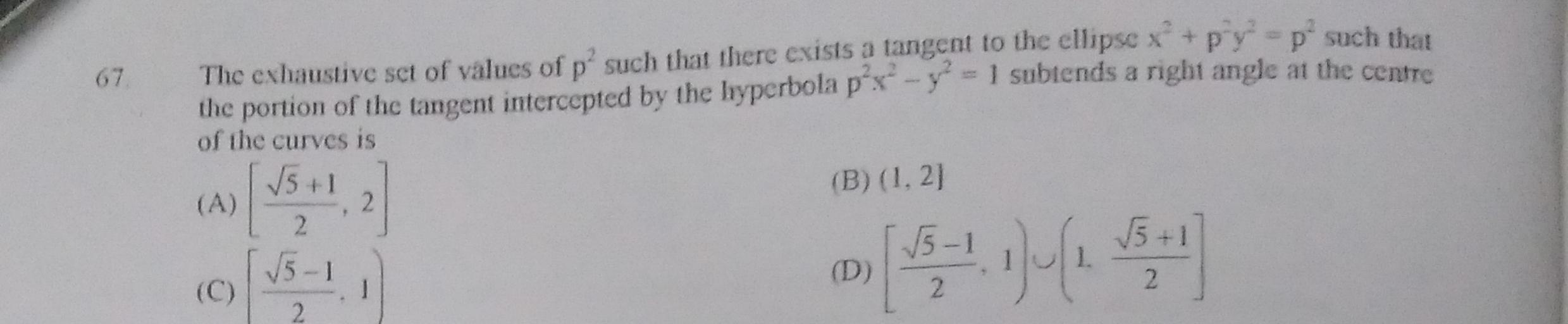 67 The exhaustive set of values of p such that there ex... Math