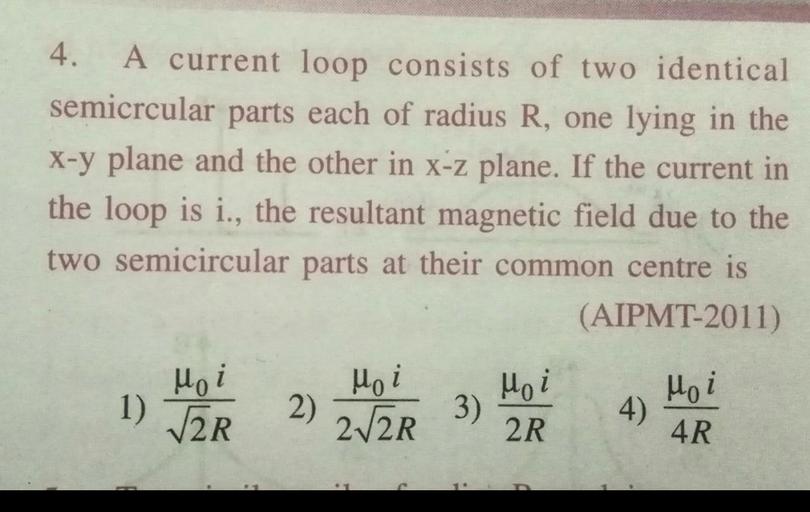 A Current Loop Consists Of Two Identical Semicircular Parts 4. A current loop consists of two identical semicrcu... - Physics