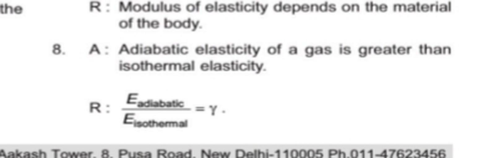 the R Modulus of elasticity depends on the material... Physics