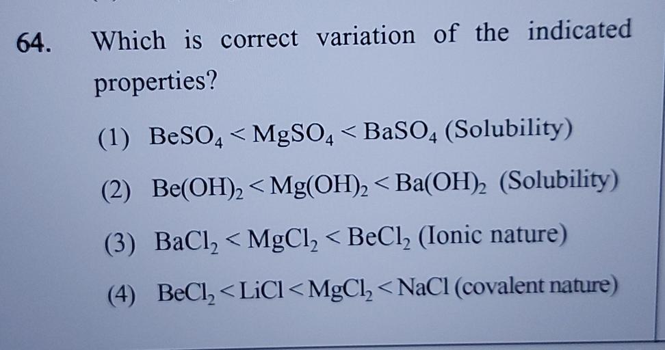 64. Which is correct variation of the in... - Inorganic Chemistry