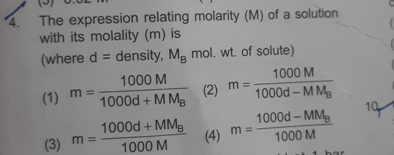 4. The expression relating molarity (M) o... - Physical Chemistry