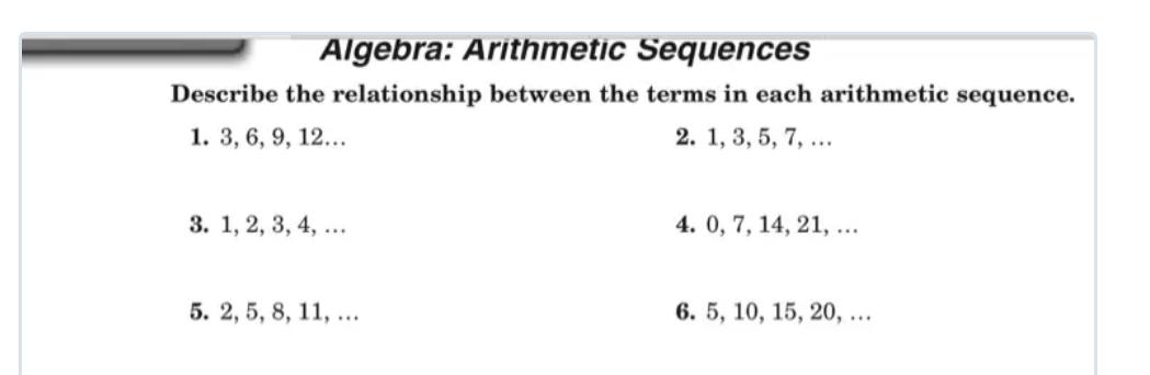 Algebra Arithmetic Sequences Describe The Relationship Math