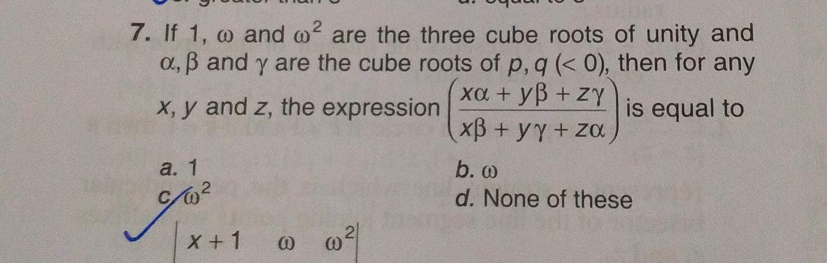 7 If 1 O And O2 Are The Three Cube Roots Of Unity And Math 7 If 1 O And O2 Are The Three Cube Roots Of Unity And Math
