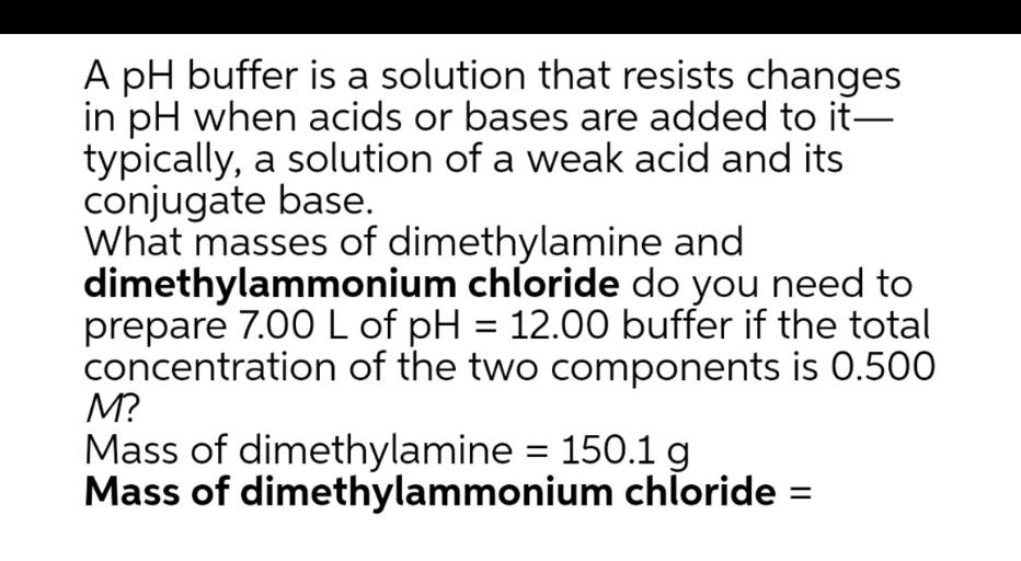 A pH buffer is a solution that resists ch... Physical Chemistry