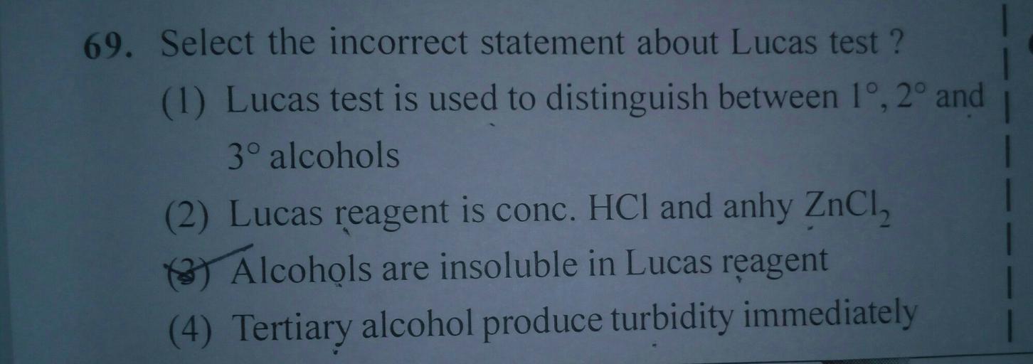 69. Select the incorrect statement about L... Organic Chemistry