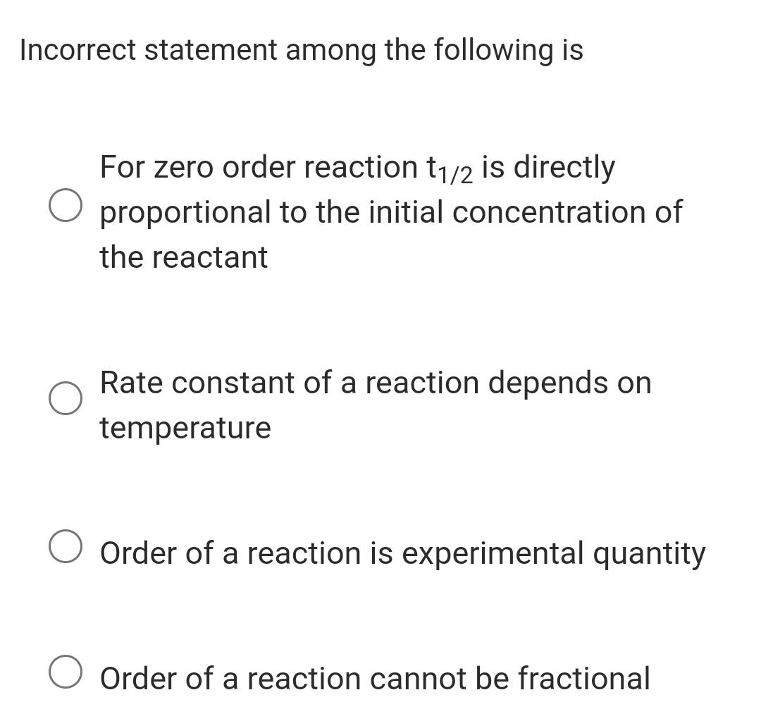 Incorrect Statement Among The Following I Physical Chemistry