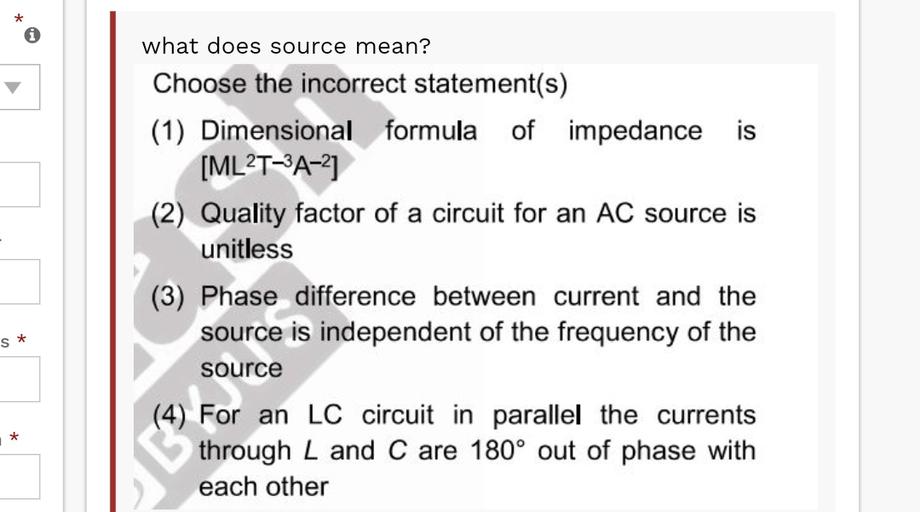 what-does-source-mean-choose-the-incorrect-statem-physics