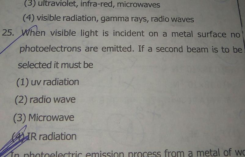 (3) ultraviolet, infrared, microwaves (4... Physical Chemistry