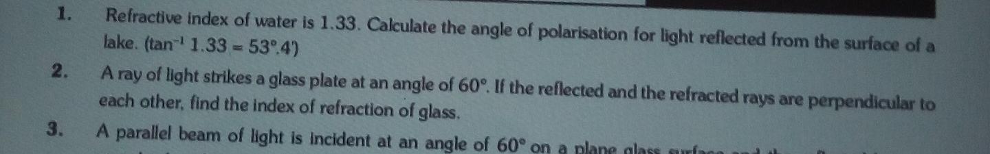 1 2 Refractive Index Of Water Is 1 33 Calculate T Physics