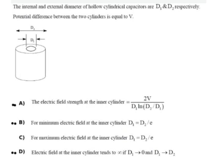 The intemal and external diameter of hollow cylindri... Physics