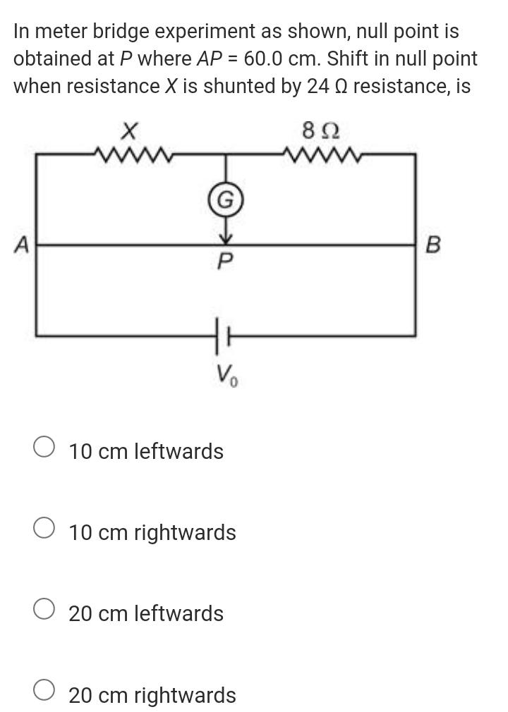 In Meter Bridge Experiment As Shown Null Point Is O Physics