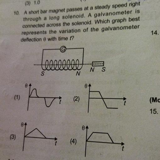 (3) 1.0 10. A short bar passes at a steady sp... Physics