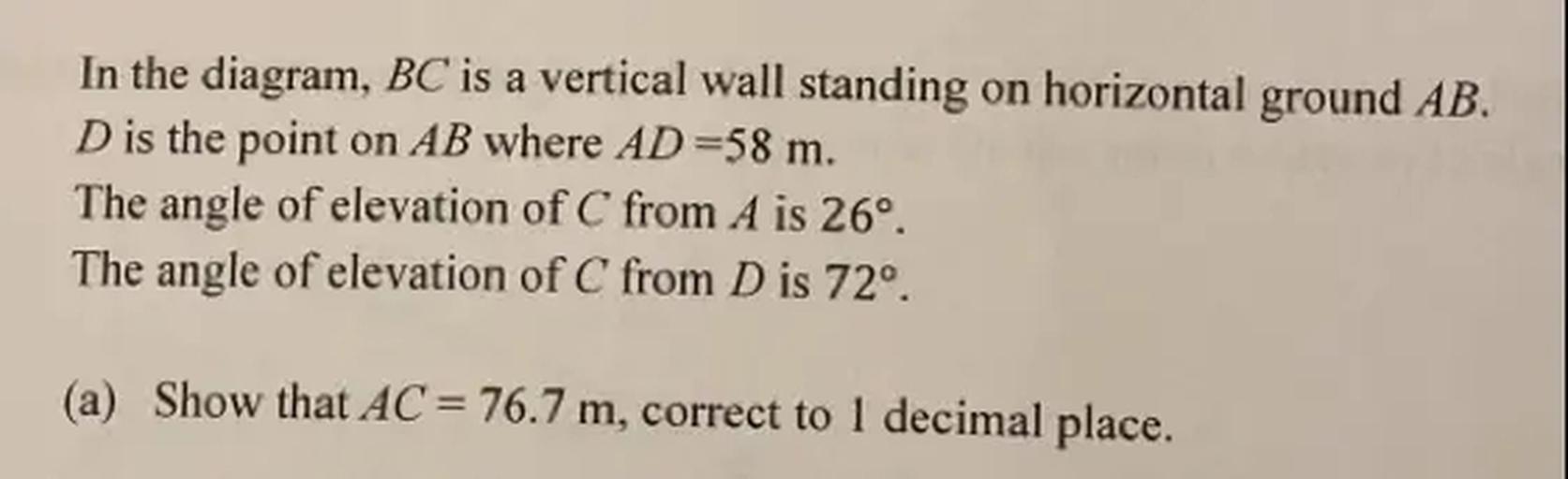 In the diagram, BC is a vertical wall standing on horiz... Math
